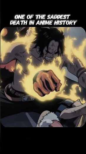 ACE’S DEATH 💔 The Saddest Moment in Anime History 😭🔥