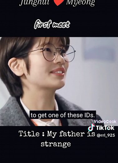 Kdrama My father is strange episode 3 .. Junghui ❤️ Myeong first encounter #video #foryou #fypシ #tiktok #fy #CapCut #fypage #myeong #junghui #LeeJoon #JungSoMin