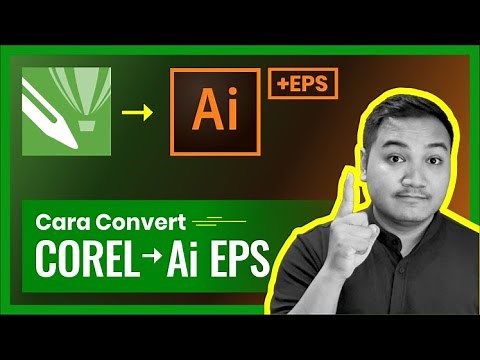 Tutorial Convert Corel Draw ke Adobe Illustrator ( Ai dan EPS)