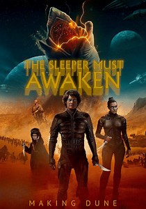 The Sleeper Must Awaken: Making Dune streaming