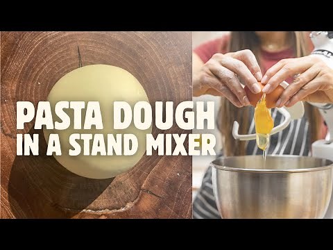 How to Make Pasta Dough in a Stand Mixer