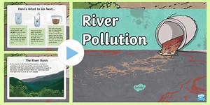 River Pollution PowerPoint