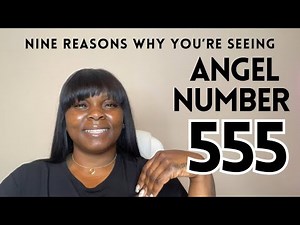 9 Reasons You’re Seeing Angel Number 555! 🩷🪙👼🏾❣️