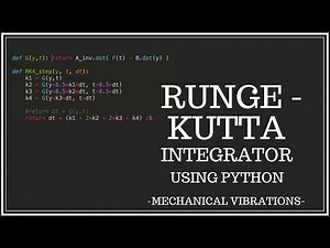 Implementing The Runge-Kutta 4th Order Integrator Using Python