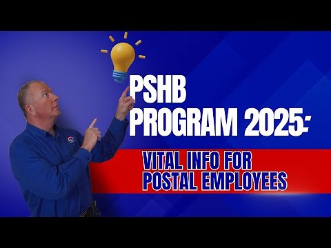 PSHB Program Explained| What Every Postal Worker Should Know