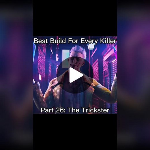 Best Trickster Build for Dead by Daylight