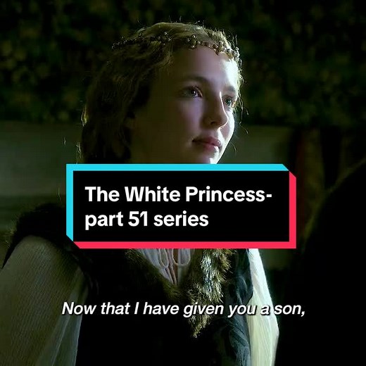 The White Princess Episode 51: A Plea for Teddy's Release