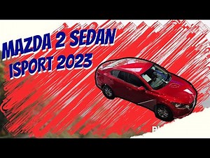 2023 Mazda 2 Sedan iSport (The second version of the Mazda 2 sedan)