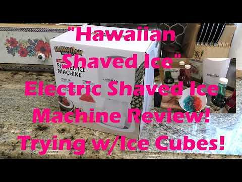 Amazon's "Hawaiian Shaved Ice" Electric Shave Ice Machine Review! Trying with Ice Cubes!