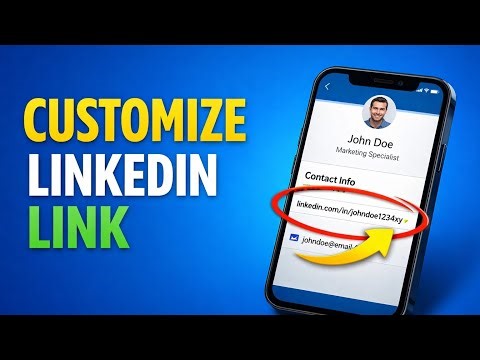 How to Customize Your LinkedIn Profile URL or Link