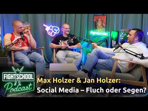 Social Media – Fluch oder Segen? | Jan & Max Holzer I Fightschool Podcast