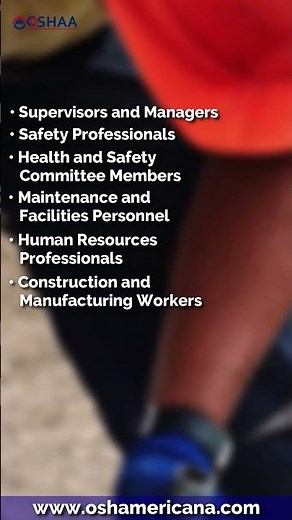 OSHA 30 Hour General Industry Safety and Health