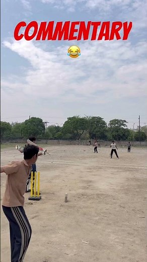 COMMENTARY 😂 #cricketlover #shortvideo #shorts #viral