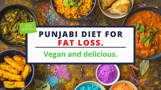 Healthy Punjabi Diet Plan For Weight Loss!