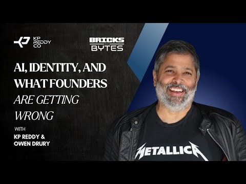 KP on Bricks & Bytes: AI, identity, and what founders are getting wrong