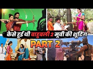 Bahubali 2 Movie Behind the Scene | Prabhas | Anushka Shetty | #2 Rajamouli | Bahubali Making Video