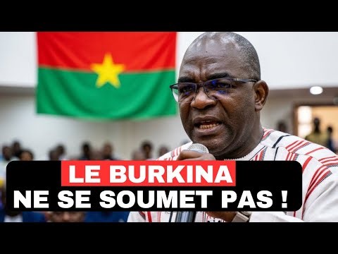 🛑Le BURKINA 🇧🇫ne se SOUMET devant PERSONNE!👌🏾