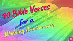 10 Bible Verses for a Wedding Anniversary: KAVEESH MOMMY