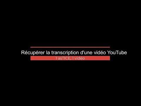 Récupérer la transcription d'une vidéo YouTube