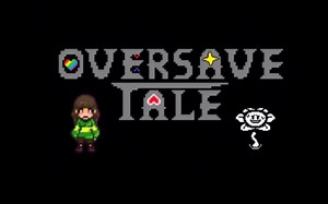 Over-Save-Tale 新版Flowery追逐战通关(NooB Mode)