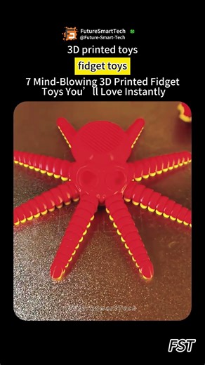 7 Mind-Blowing 3D Printed Fidget Toys You’ll Love Instantly