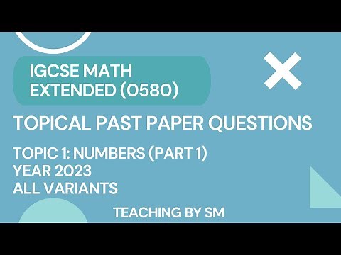 IGCSE MATH | CHAPTER 1 NUMBERS | PART 1 | TOPICAL PAST PAPER QUESTIONS PAPER 2 2023 | SOLUTIONS