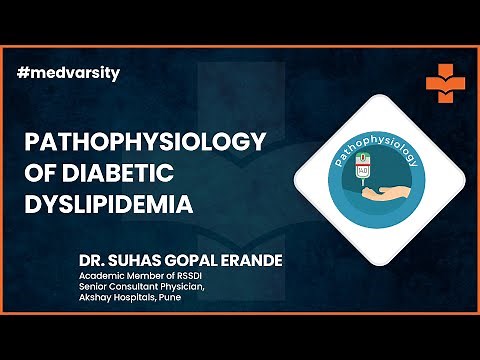 Pathophysiology of Diabetic Dyslipidemia | Medical Case Discussion