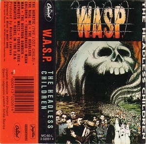 W.A.S.P. - The Headless Children