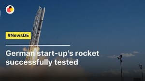 German start-up's rocket successfully tested