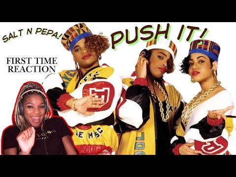 Salt N Pepa- Push it | *FIRST TIME REACTION* |