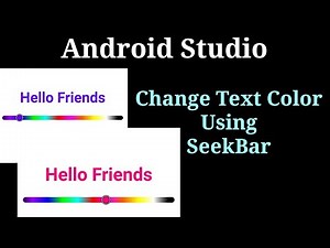 Change Text Color Using SeekBar | #Android Studio | #Library
