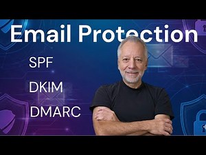 Protect Your Email Service And Domain: SPF, DKIM, DMARC