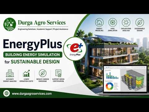 EnergyPlus Tutorial for Beginners || Smart Solutions for Every Assignment || #DurgaAgroServices