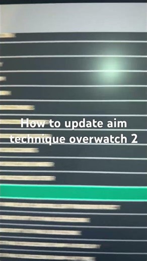 How to update aim technique overwatch 2