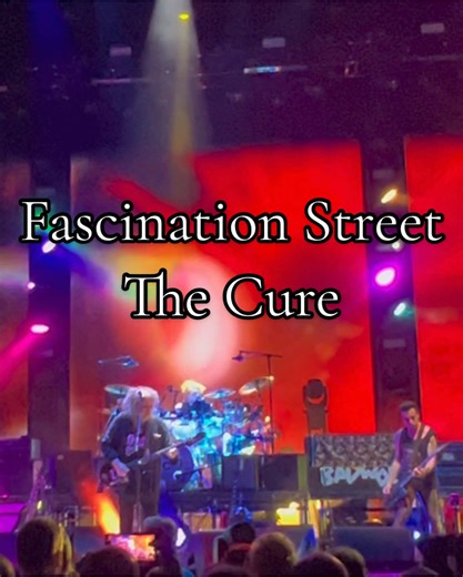 Fascination Street (Live)- The Cure #thecure #robertsmith #goth #disintegration #fyp