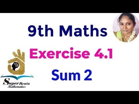 9th Maths Exercise 4.1 sum 2 | Class 9 Exercise 4.1 2nd sum | Super Brain Mathematics