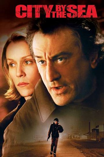 City by the Sea (2002) - Movie