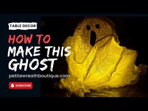 👻 DIY Halloween Table Decor | How to Make an Easy Light-up Ghost for Your Halloween Party Tutorial 👻