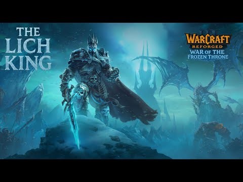 War on the Frozen Throne – Playing as the Lich King | Warcraft 3 Reforged