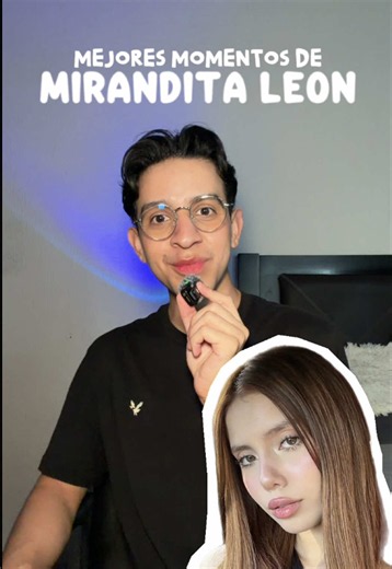 momentos de mirandita leon #humor #mirandaleon #solleon #culturapop #momentosdivertidos