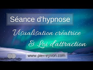 Hypnosis for Creative Visualization and Manifestation of Your Desires (Law of Attraction) / ASMR