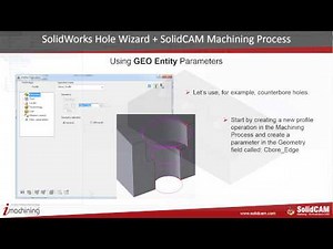 SolidWorks Hole Wizard Feature Recognition SolidCAM Machining Process - in depth