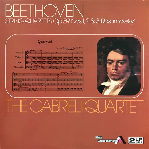 Beethoven - The Gabrieli String Quartet - String Quartets Op. 59 Nos 1,2,&3 “Rasumovsky”