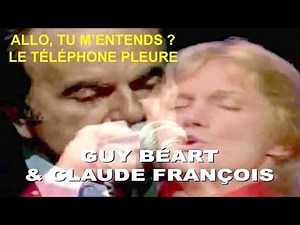Guy Béart & Claude François: Allo, tu m'entends ? & Le téléphone pleure (Fr/En Lyrics)