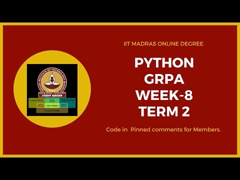 IIT Madras Bsc Online Degree PYTHON GRPA week 8 solution | Answers.