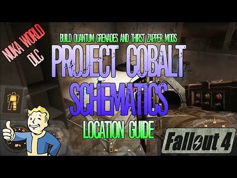 Fallout 4 | Project Cobalt Schematics | Location Guide| Nuka World DLC