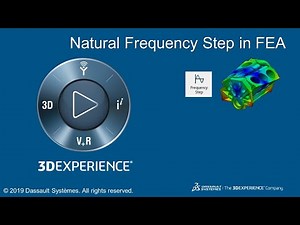 Natural Frequency Step in FEA for 3DEXPERIENCE
