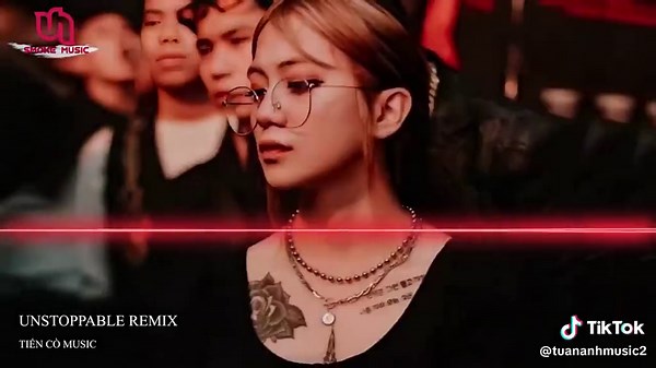 Unstoppable Remix by Seng Huo | Nonstop Music Trending