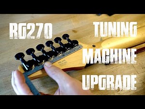Ibanez RG270 Tuning Machine Upgrade!