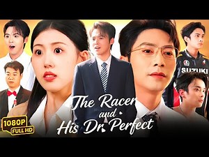 The Racer And His Dr. Perfect Full Drama 2025 | Sub Indo | Full Episodes Story Explanation & Facts